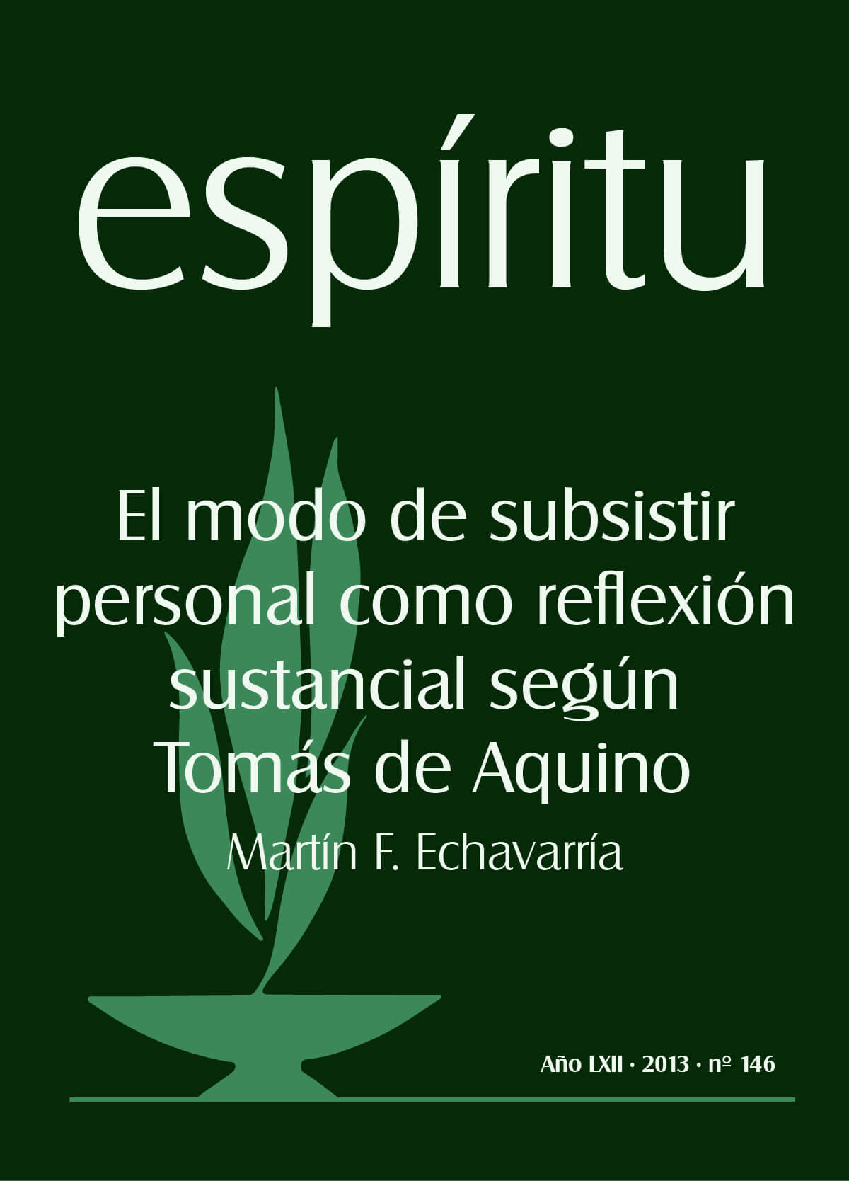 Virtud y ser según Tomás de Aquino Virtud y ser según Tomás de Aquino