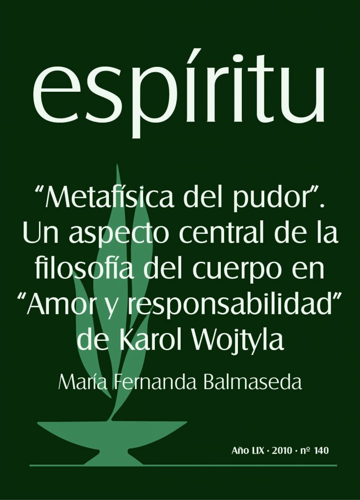 «Metafísica del pudor». Un aspecto central de la filosofía del cuerpo en «Amor y responsabilidad