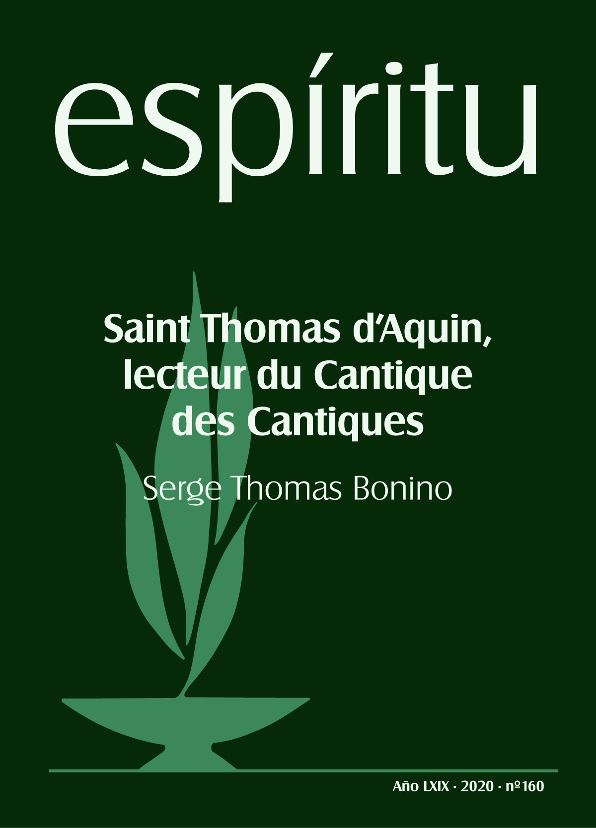 SERGE THOMAS BONINO. Saint Thomas d’Aquin, lecteur du Cantique des Cantiques