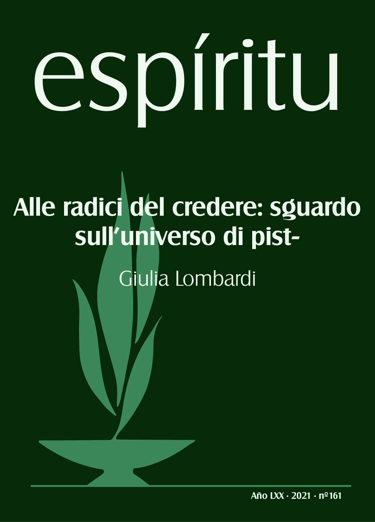 Alle radici del credere: sguardo sull’universo di pist-